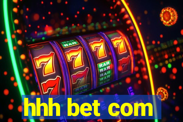 hhh bet com